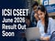 public/image/13-15:50-_ICSI CSEET June 2026 Result Out Soon (1).jpeg